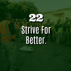 STRIVE FOR BETTER.